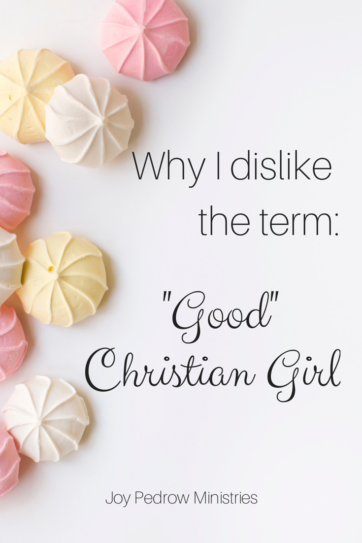 "Good" Christian Girl
