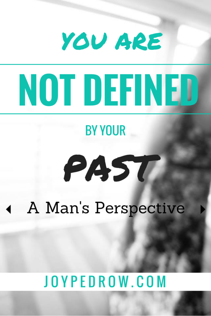 NOT DEFINED BY PAST