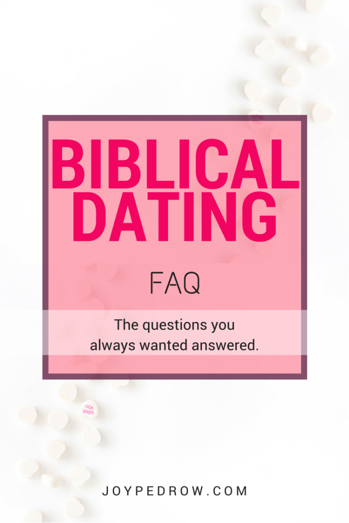 Biblical Dating FAQs