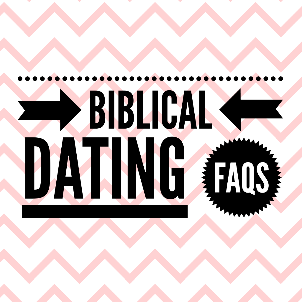 Biblical Dating FAQs