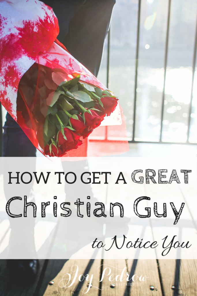 HOW TO GET A Great Christian Guy