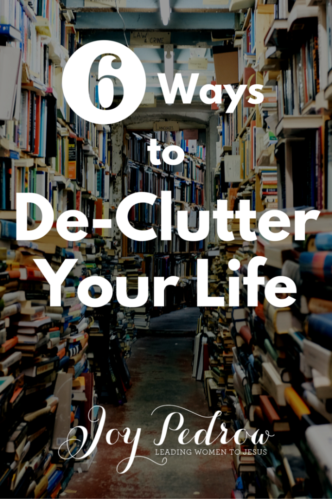 De-Clutter Your Life