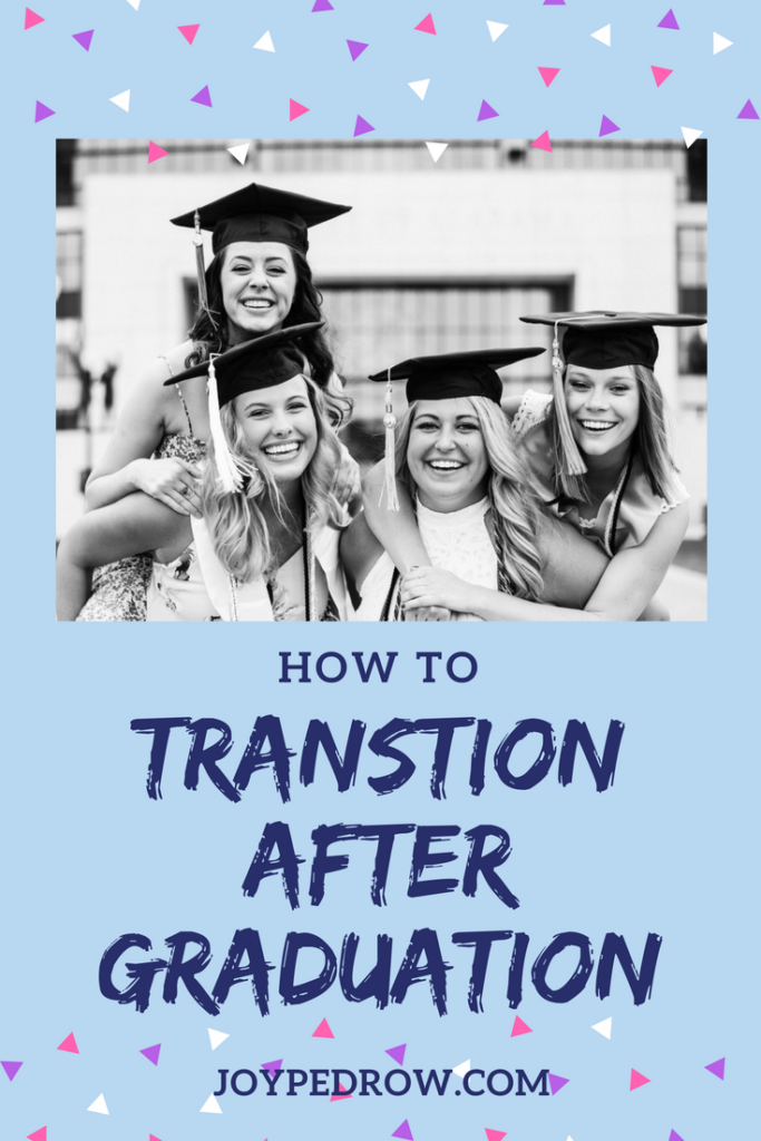 How to Transition After Graduation