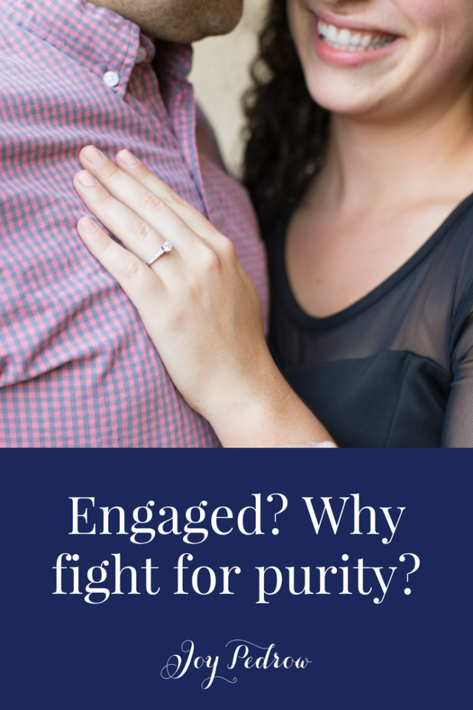 Engaged? Why fight for purity?