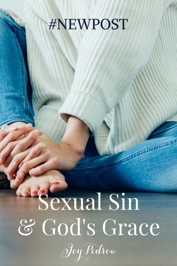 Sexual Sin and God’s Grace