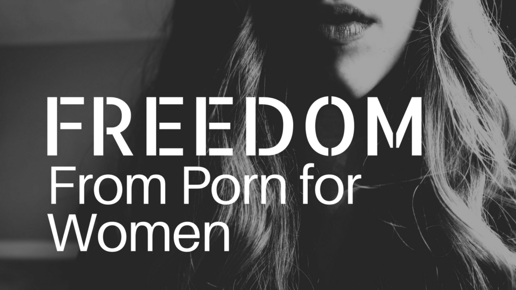 Freedom from Porn for Women