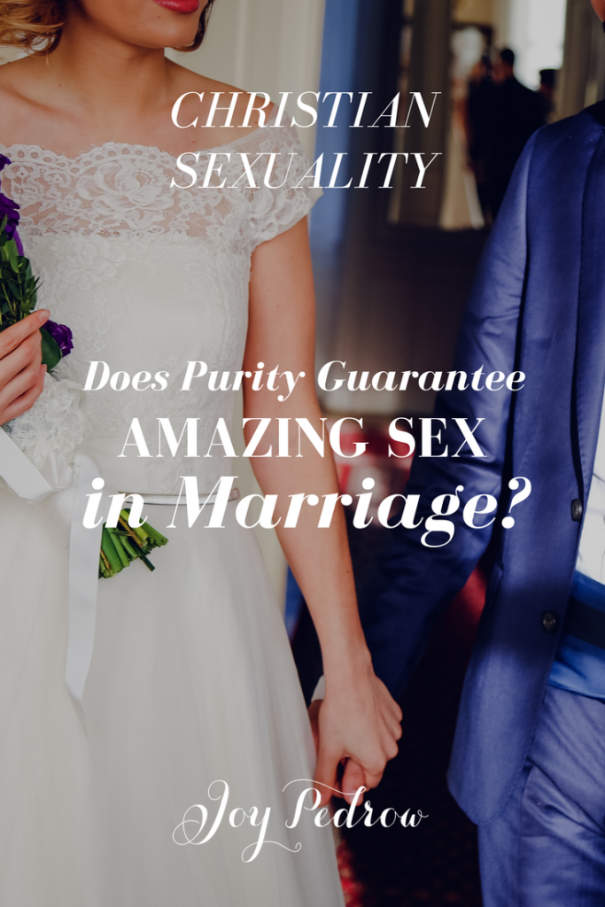 Does Purity Guarantee Amazing Sex in Marriage?